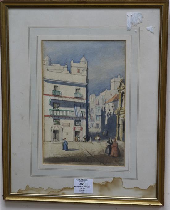 Manner of Samuel Prout, watercolour, Placa di St Francesco, Cadiz, inscribed and dated 1837, 10 x 7in.